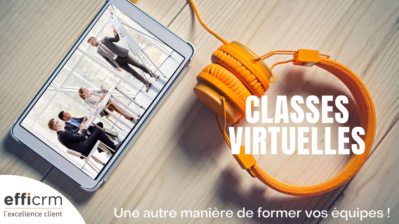 Visuel emailing lancement Classe Virtuelle Classe Virtuelle